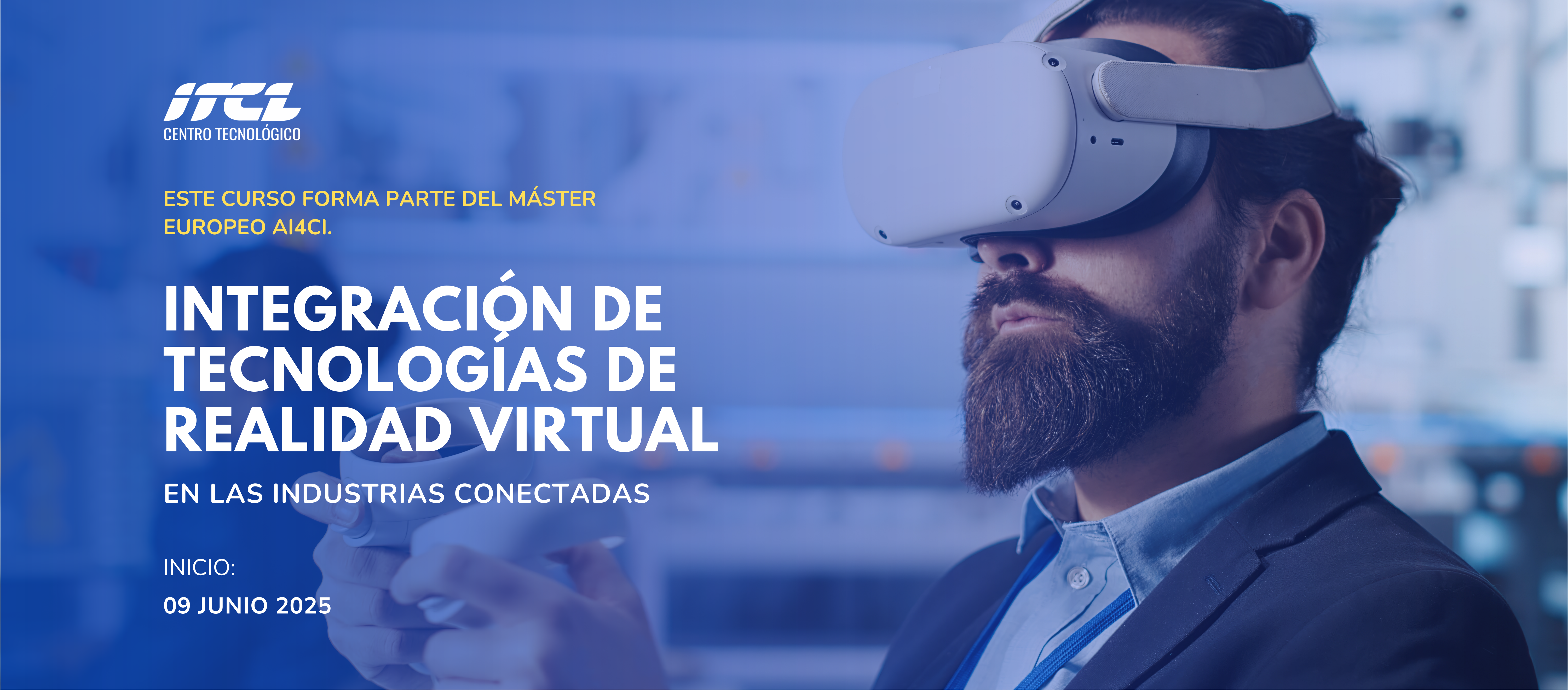 CURSO INTEGRACIÓN DE TECNO DE RV