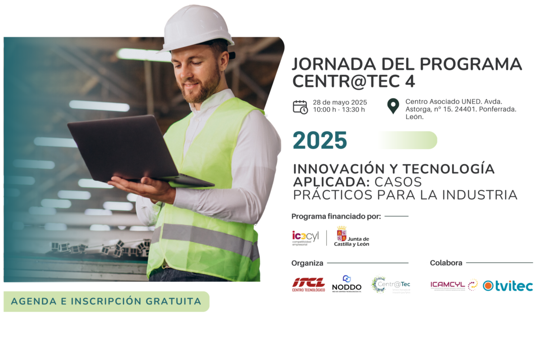 Jornada Innovación y Tecnología Aplicada: Casos prácticos para la industria