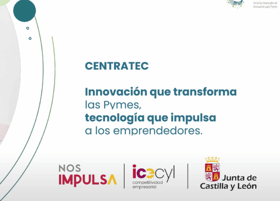 Amplio impulso a la innovación empresarial en la cuarta edición del programa Centr@Tec