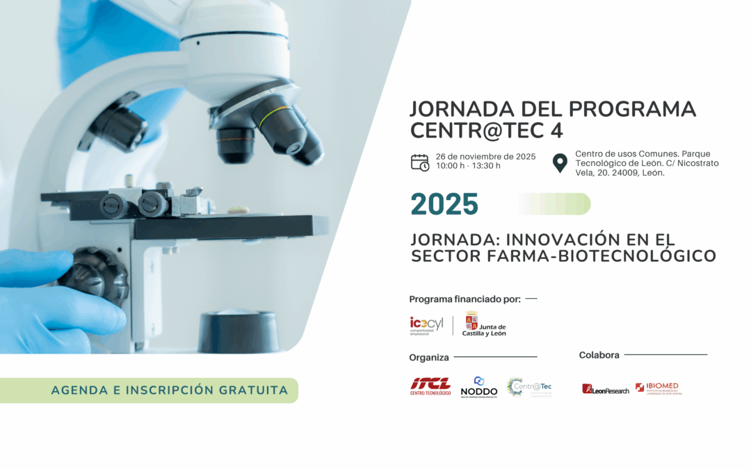 Jornada Centr@tec – Innovación en el secto Farma-Biotecnológico 