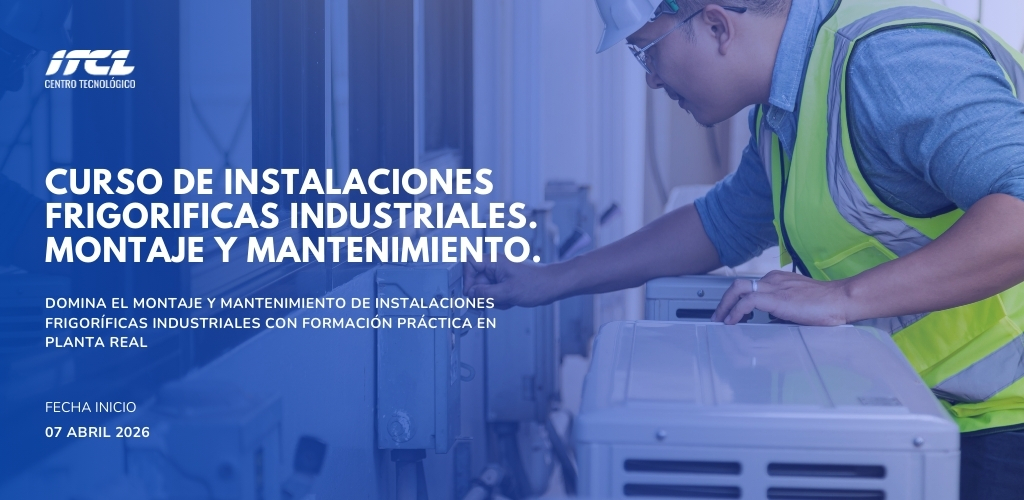 CURSO DE INSTALACIONES  FRIGORIFICAS INDUSTRIALES.