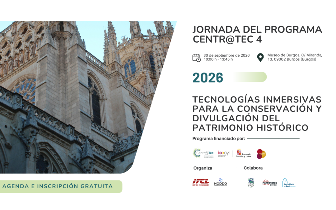 Jornada Centr@tec – Tecnologías Inmersivas para la Conservación y Divulgación del Patrimonio Histórico