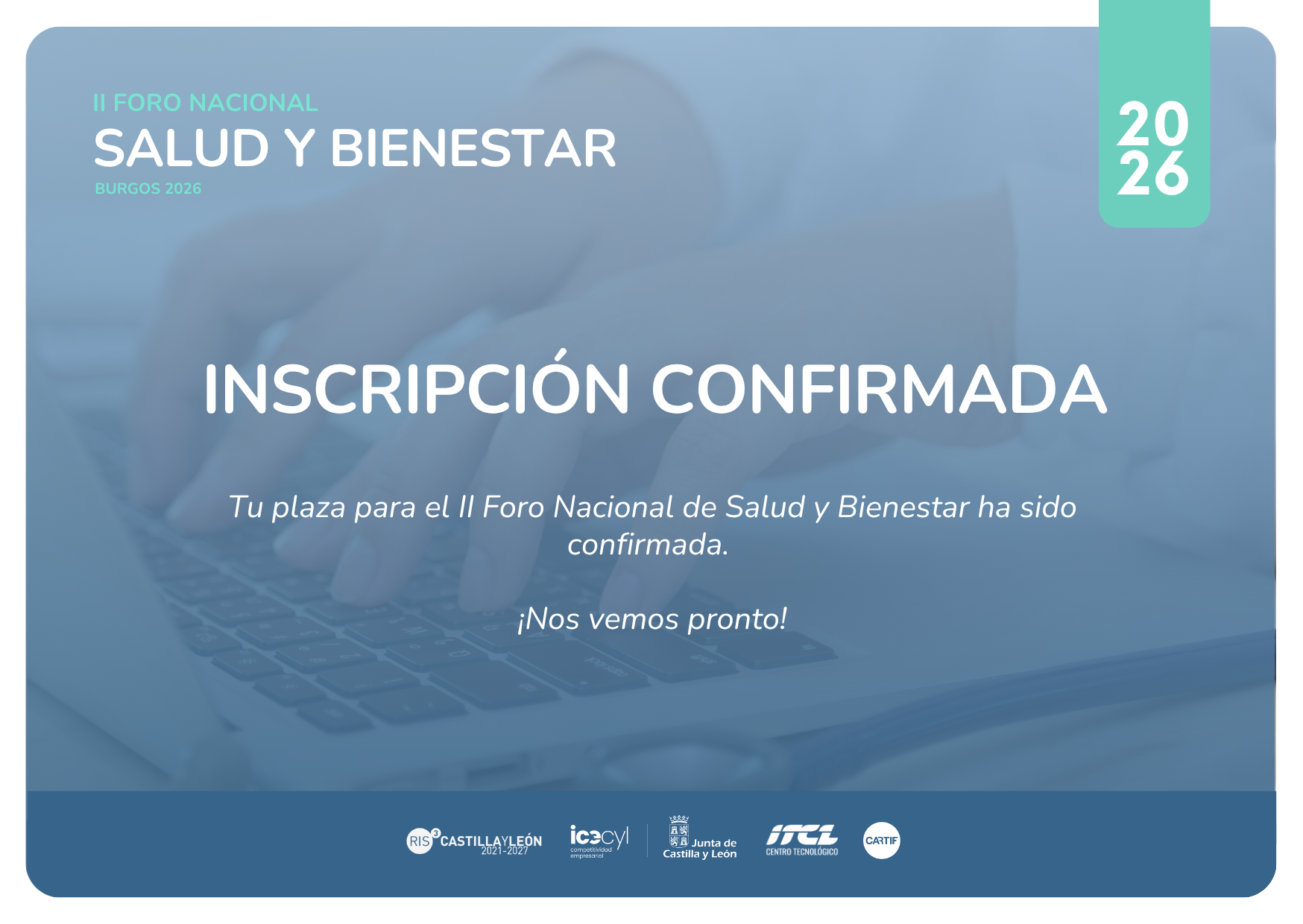 Asistencia Confirmada Foro de Salud y Bienestar Burgos 2026